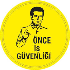 İş Güvenliğinin Önemi ve Yapılması Gerekenler